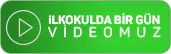 İlkokulda bir gün videomuz