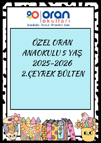 Anaokulu 5 Yaş 202-2026 2. Çeyrek Bülteni kapak görseli