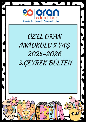 Anaokulu 5 Yaş 2025-2026 3. Çeyrek Bülteni kapak görseli